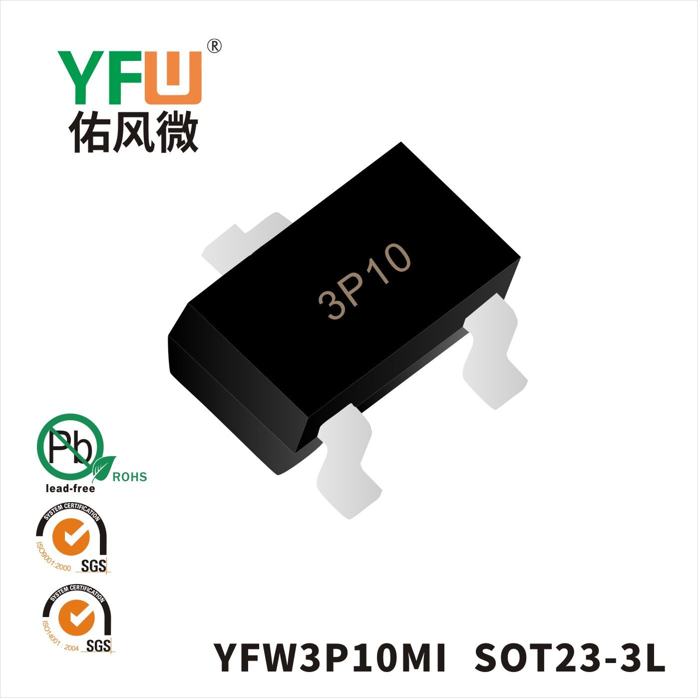 YFW3P10MI  SOT23-3L_Marking:3P10 Mosfet_YFW brand